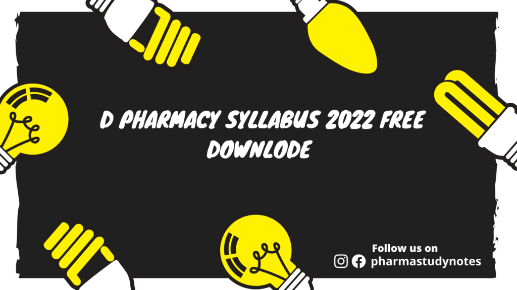 D pharmacy syllabus 2023 Free to Download